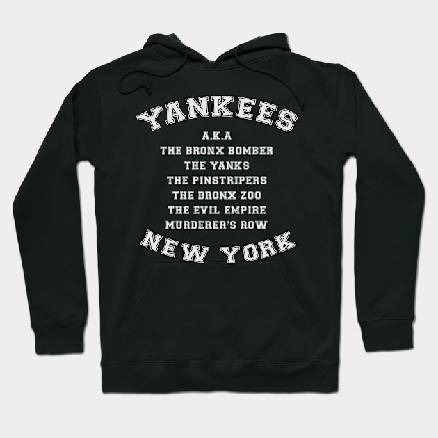 Yankees Alias Names Hoodie by BarbaraShirts